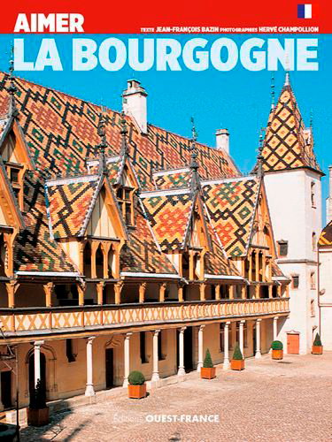 Couverture de La Bourgogne par Jean-François Bazin