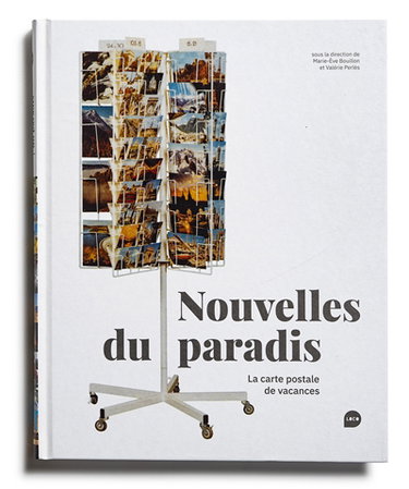 Couverture de Nouvelles du paradis : la carte postale de vacances