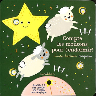 Couverture de Compte les moutons pour t'endormir ! : livre-lumière magique