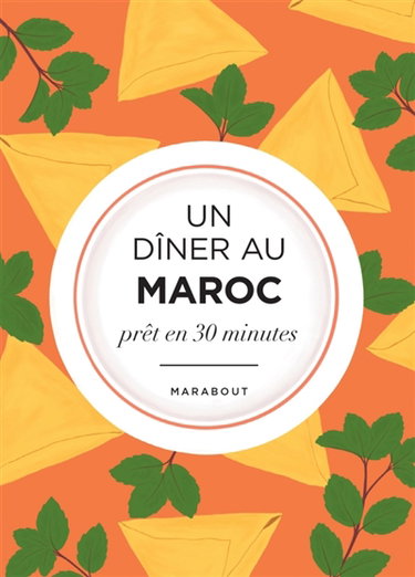 Couverture de Un dîner au Maroc : prêt en 30 minutes