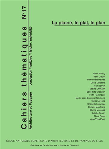 Couverture de Cahiers thématiques, n° 17. La plaine, le plat, le plan
