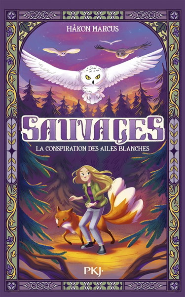 Couverture de Sauvages. Vol. 1. La conspiration des ailes blanches
