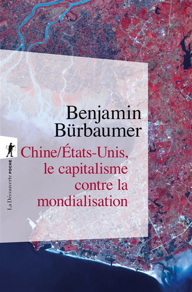 Couverture de Chine-Etats-Unis, le capitalisme contre la mondialisation