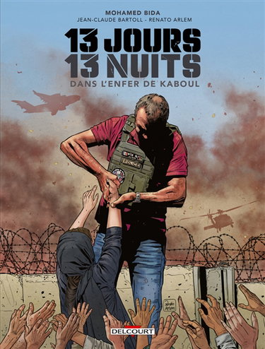 Couverture de 13 jours, 13 nuits : dans l'enfer de Kaboul