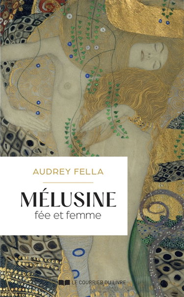 Couverture de Mélusine : fée et femme