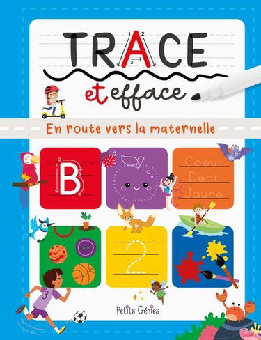 Couverture de Trace et efface : En route vers la maternelle