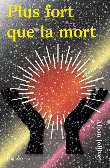 Couverture de Plus fort que la mort