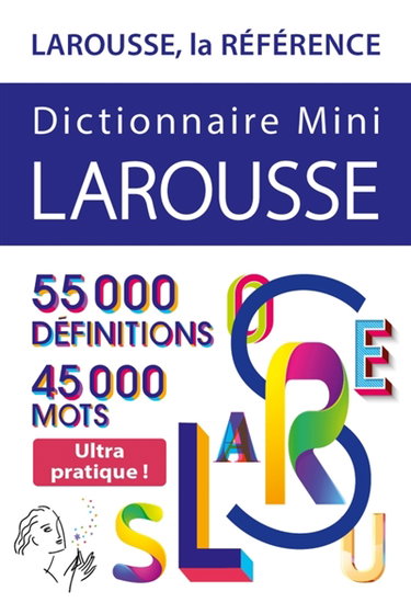 Couverture de Dictionnaire mini Larousse : 55.000 définitions, 45.000 mots