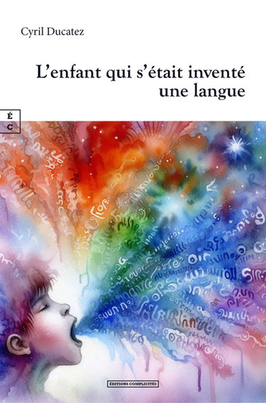 Couverture de L'enfant qui s'était inventé une langue