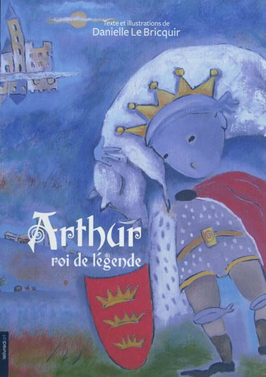 Couverture de Arthur, roi de légende