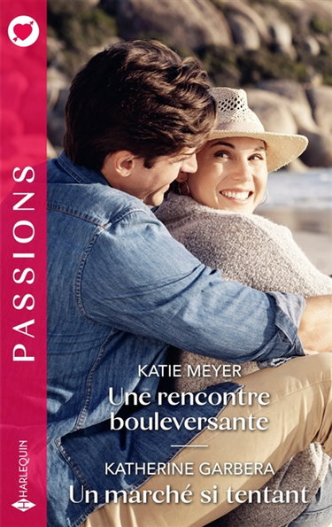 Couverture de Une rencontre bouleversante / Un marché si tentant