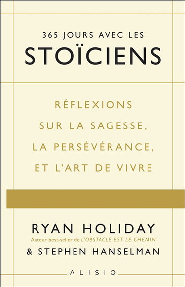 Couverture de 365 jours avec les stoïciens : réflexions sur la sagesse, la persévérance et l'art de vivre