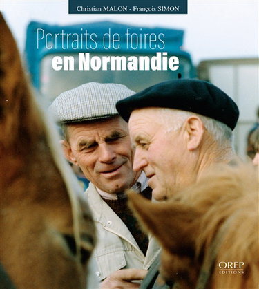Couverture de Portraits de foires en Normandie