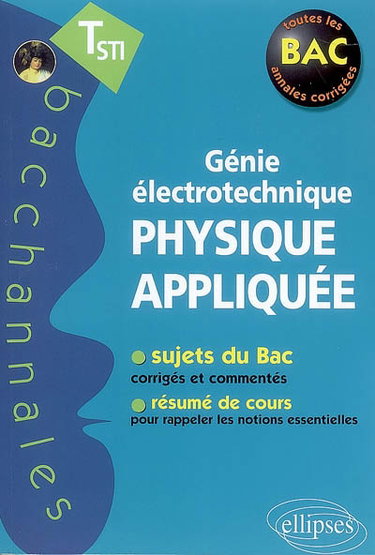 Couverture de Physique appliquée, terminale STI génie électrotechnique