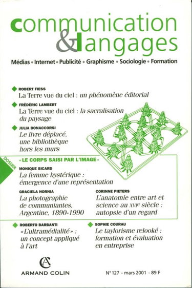 Couverture de Communication & langages, n° 127. Le corps saisi par l'image