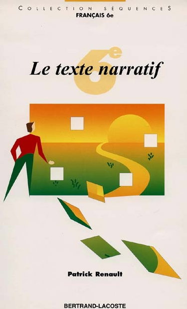 Couverture de Le texte narratif, 6e