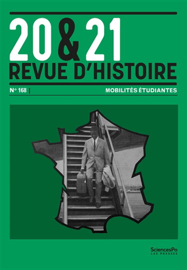 Couverture de 20 & 21 : revue d'histoire, n° 168. Mobilités étudiantes