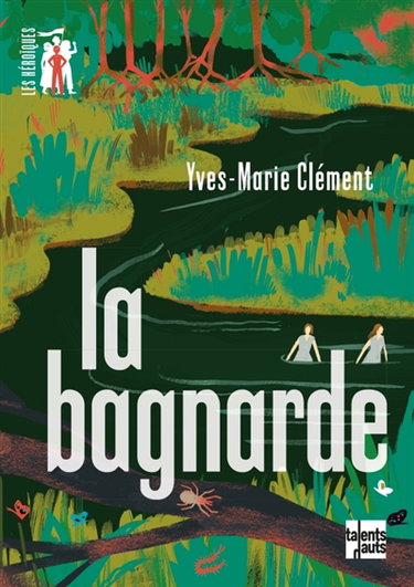 Couverture de La bagnarde