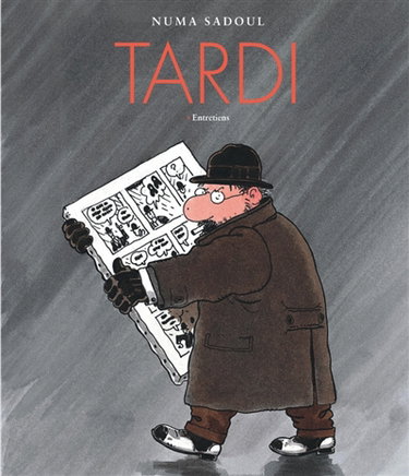 Couverture de Tardi : entretiens
