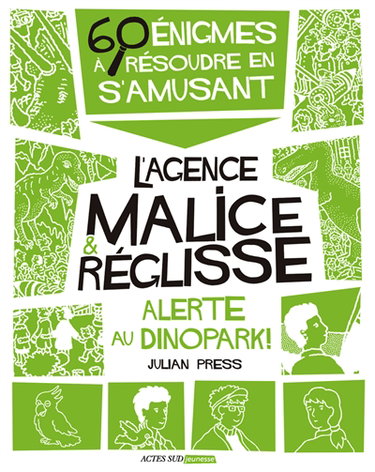 Couverture de Alerte au Dinopark ! : 60 énigmes à résoudre en s'amusant