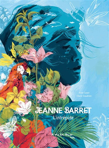 Couverture de Jeanne Barret : l'intrépide