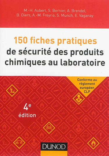 Couverture de 150 fiches pratiques de sécurité des produits chimiques au laboratoire