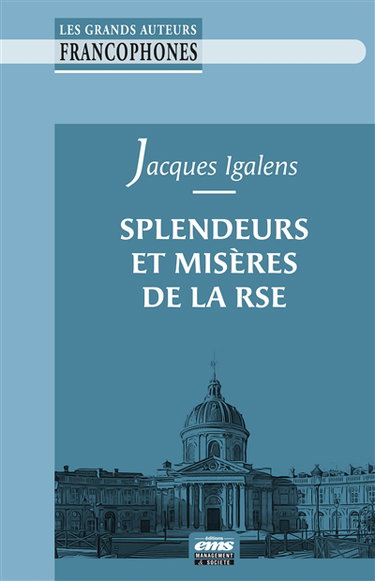 Couverture de Splendeurs et misères de la RSE