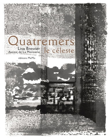 Couverture de Quatremers le céleste