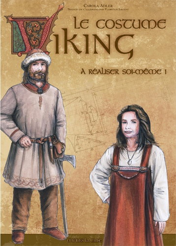 Couverture de Le costume viking : à réaliser soi-même !