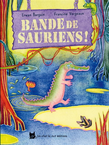 Couverture de Bande de sauriens !