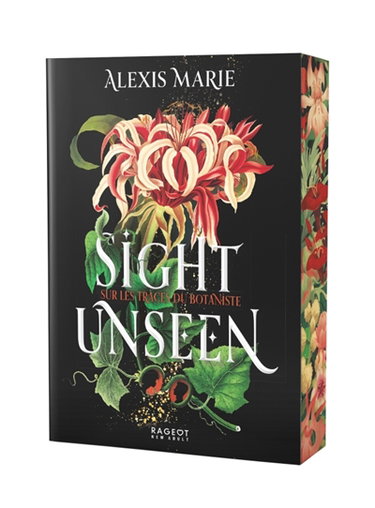 Couverture de Sight unseen : sur les traces du botaniste