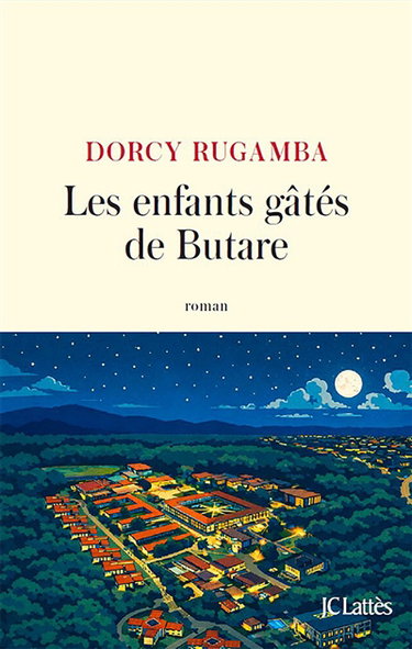 Couverture de Les enfants gâtés de Butare