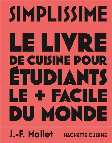 Couverture de Simplissime : le livre de cuisine pour étudiants le + facile du monde