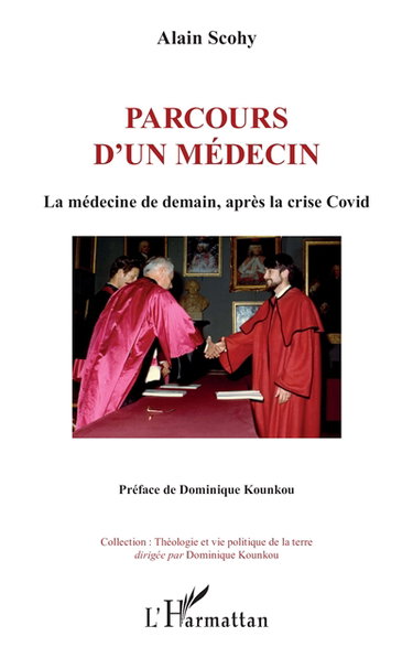 Couverture de Parcours d'un médecin : la médecine de demain, après la crise Covid