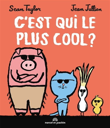Couverture de C'est qui le plus cool ?