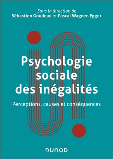 Couverture de Psychologie sociale des inégalités : perceptions, causes et conséquences