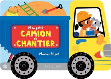 Couverture de Mon petit camion de chantier