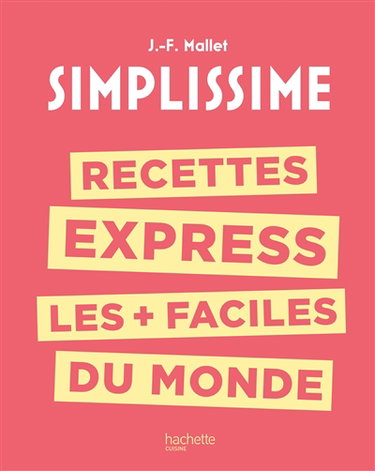 Couverture de Recettes express les + faciles du monde