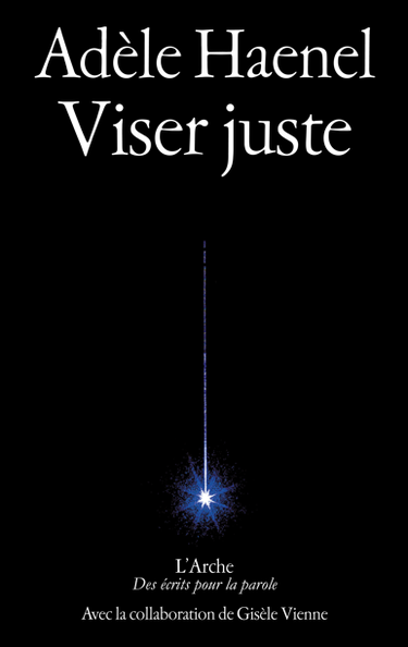 Couverture de Viser juste
