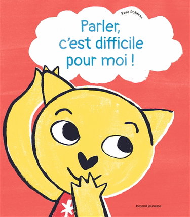 Couverture de Parler, c'est difficile pour moi !