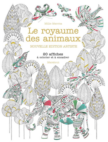 Couverture de Le royaume des animaux : 20 affiches à colorier et à encadrer