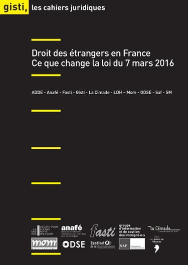 Couverture de Droit des étrangers en France : ce que change la loi du 7 mars 2016