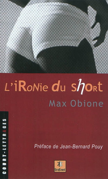 Couverture de L'ironie du short