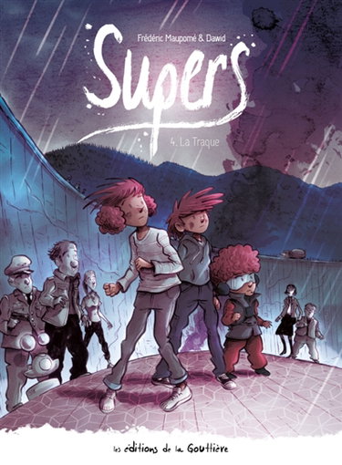 Couverture de Supers : cycle 2. Vol. 4. La traque