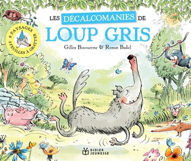 Couverture de Les décalcomanies de Loup gris