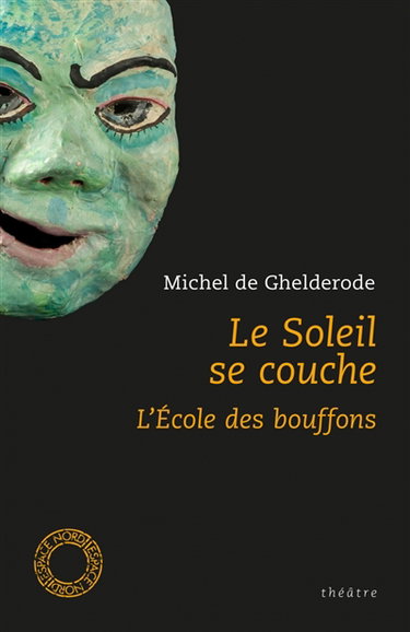 Couverture de Le soleil se couche.... L'école des bouffons