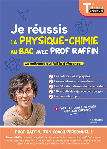 Couverture de Je réussis la spécialité physique chimie avec prof Raffin, terminale générale