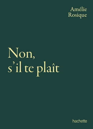 Couverture de Non, s'il te plaît
