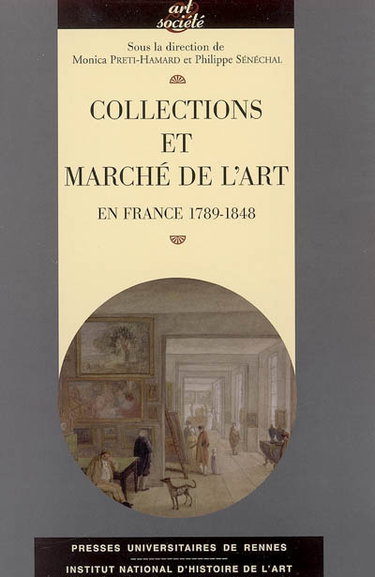 Couverture de Collections et marché de l'art en France : 1789-1848
