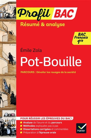 Couverture de Emile Zola, Pot-Bouille : dévoiler les rouages de la société